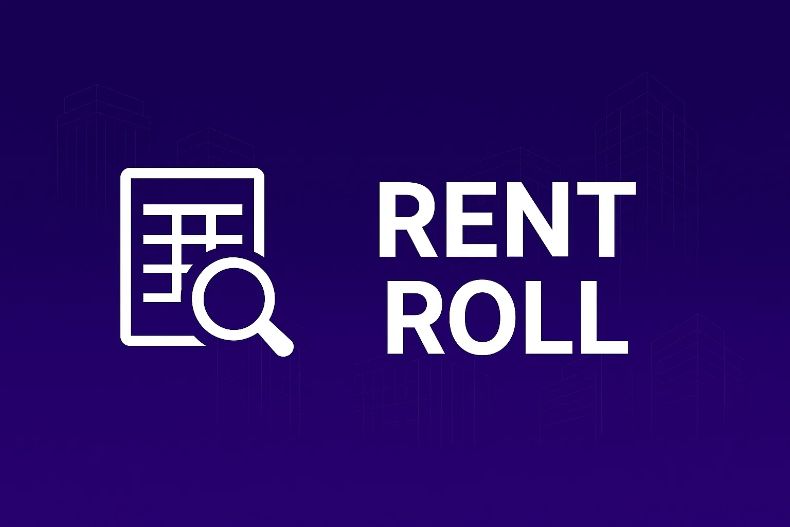 Rent Roll: Definition, Analysis, and Why It Matters