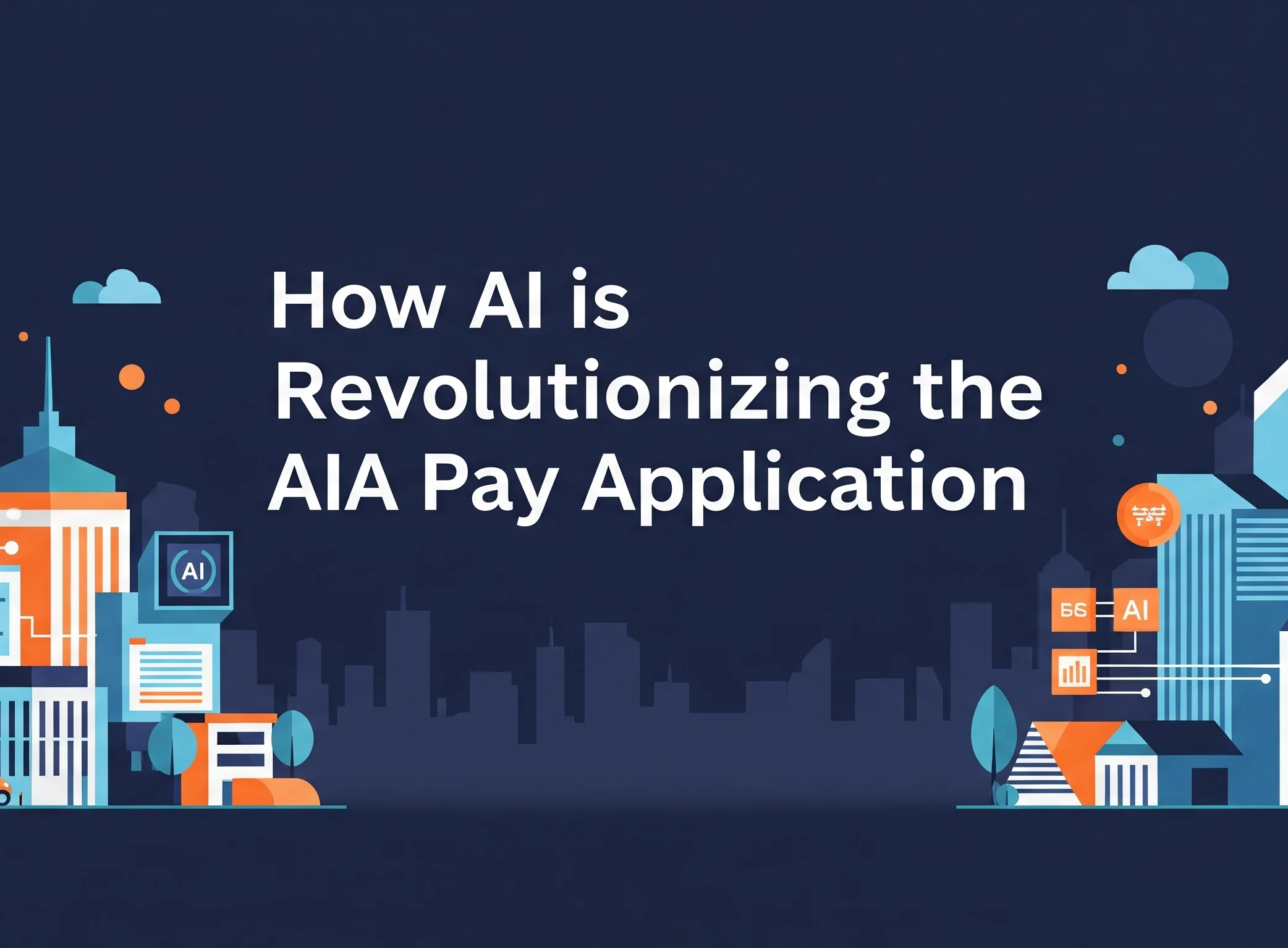 Beyond the Bottom Line: How AI is Revolutionizing the AIA Pay Application