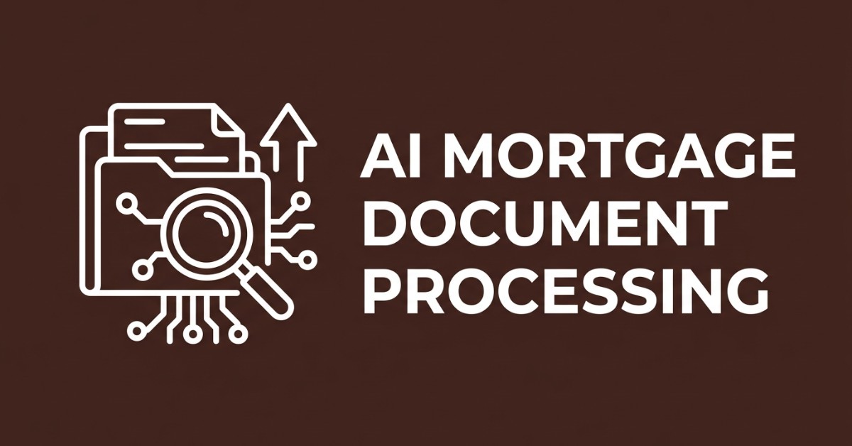 AI for Mortgage Document Processing: Automating the Loan File Review