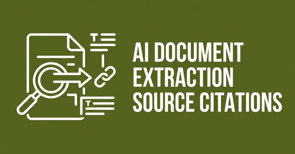 Why AI Document Extraction Needs Source Citations (Not Just Data)