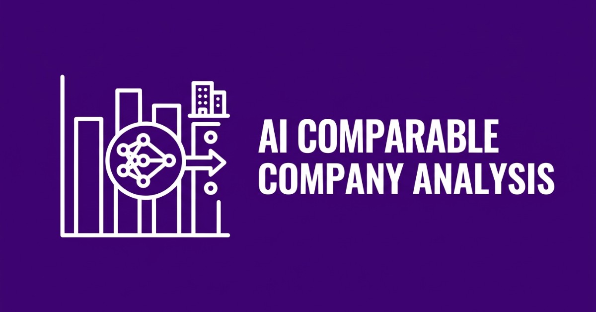AI for Comparable Company Analysis: How Investment Teams Are Automating Comps