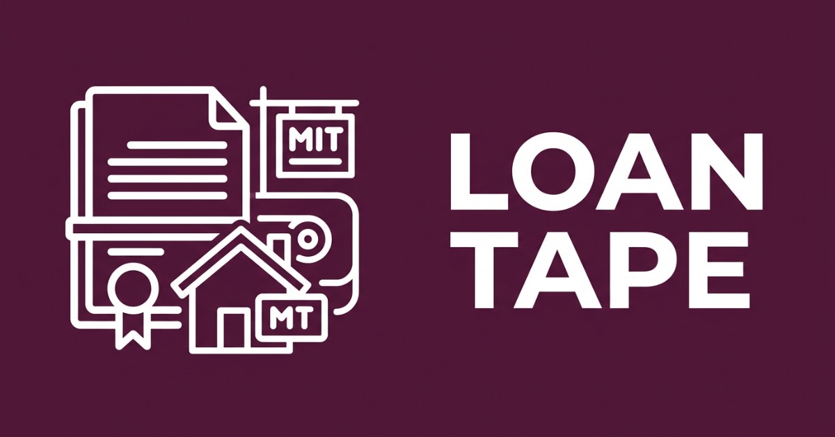 Loan Tape: What It Is, Key Fields, and How AI Helps