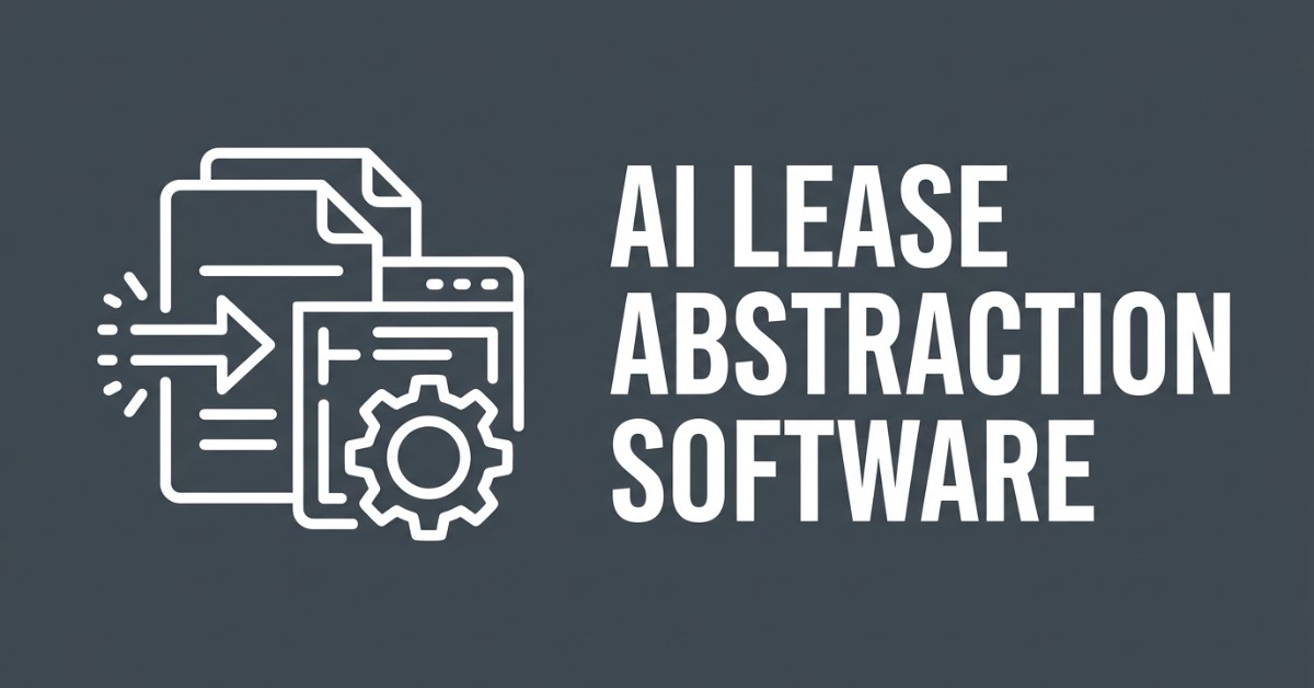 Best AI Lease Abstraction Software: Top 8 in 2026