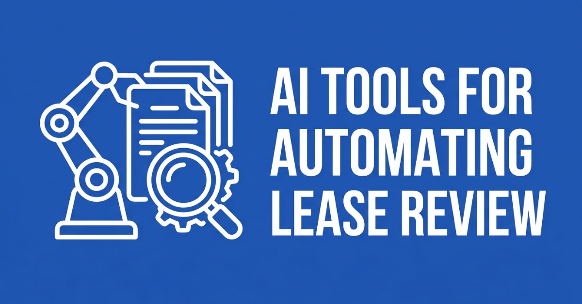 AI Tools for Automating Lease Review: 8 Top Solutions