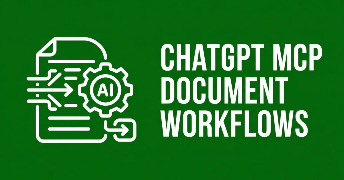 ChatGPT, MCP, and AI Document Workflows: What Connecting Actually Gives You