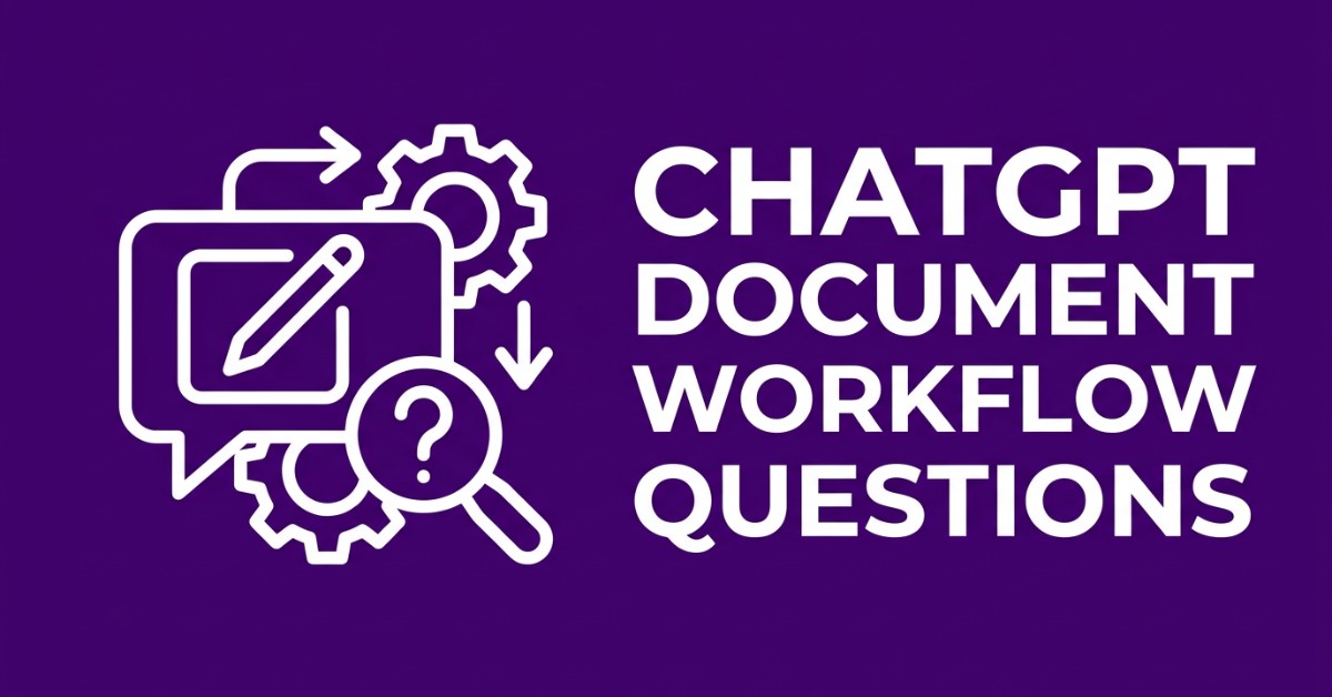 AI Document Workflow Questions: ChatGPT, Custom GPTs, and When You Need a Dedicated Platform