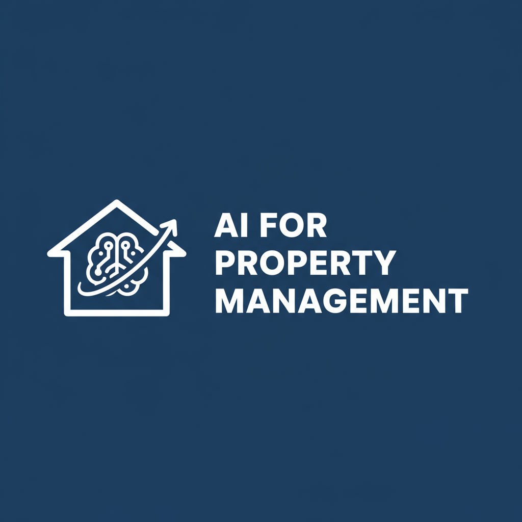 AI for Property Management: Your Guide to a More Efficient and Profitable Future