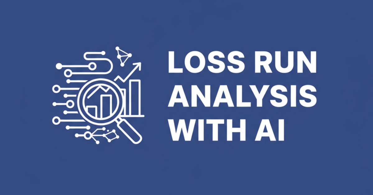Automate Loss Run Analysis Using AI: The Complete Guide