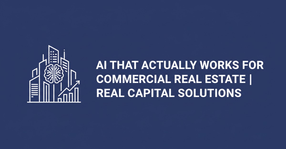 How Real Capital Solutions Cut Lease Review Time by 85%