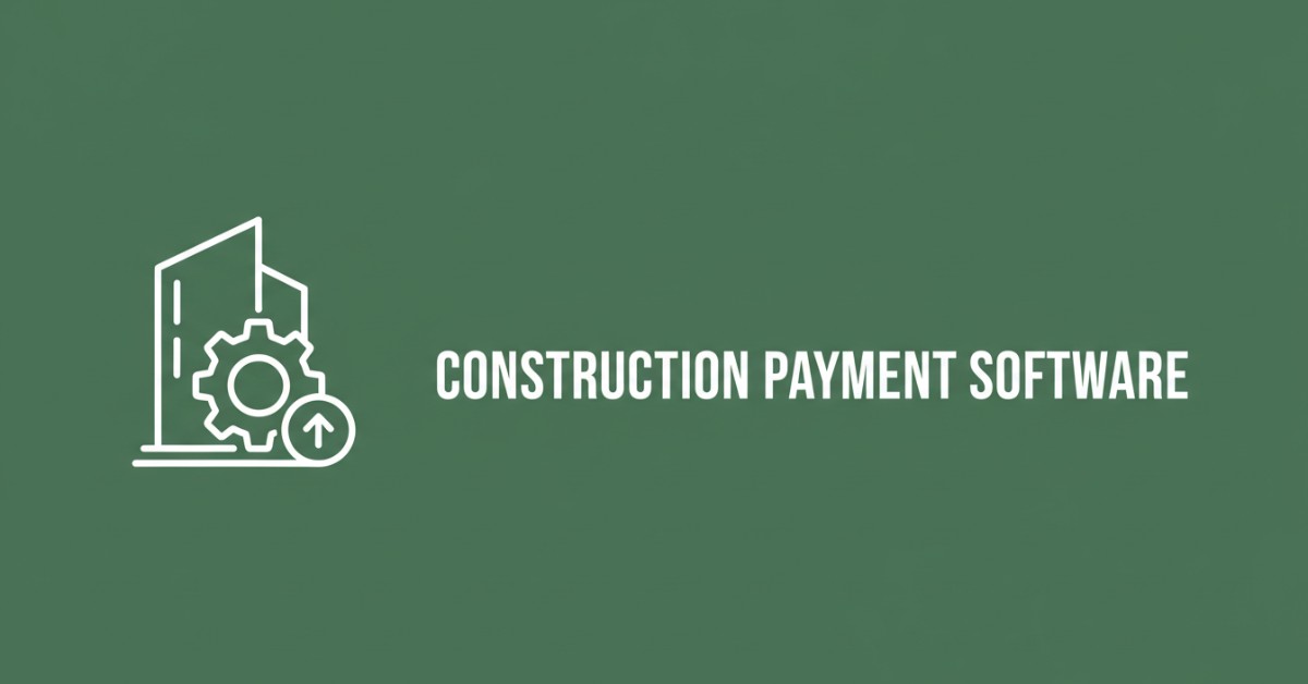 Construction Payment Software with AI