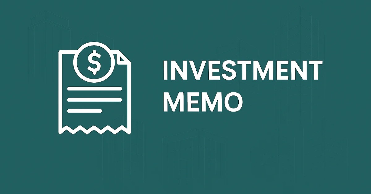 Mastering the Investment Memo in Commercial Real Estate