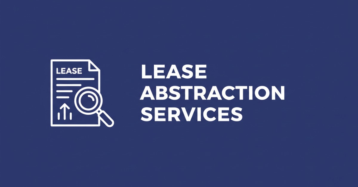 Lease Abstraction Services in 2025: From Paper Chaos to AI Clarity