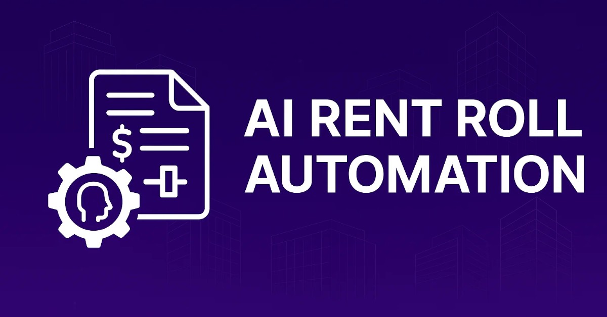 Transforming Real Estate Workflows with AI Rent Roll and Lease Automation: A Step-by-Step Guide