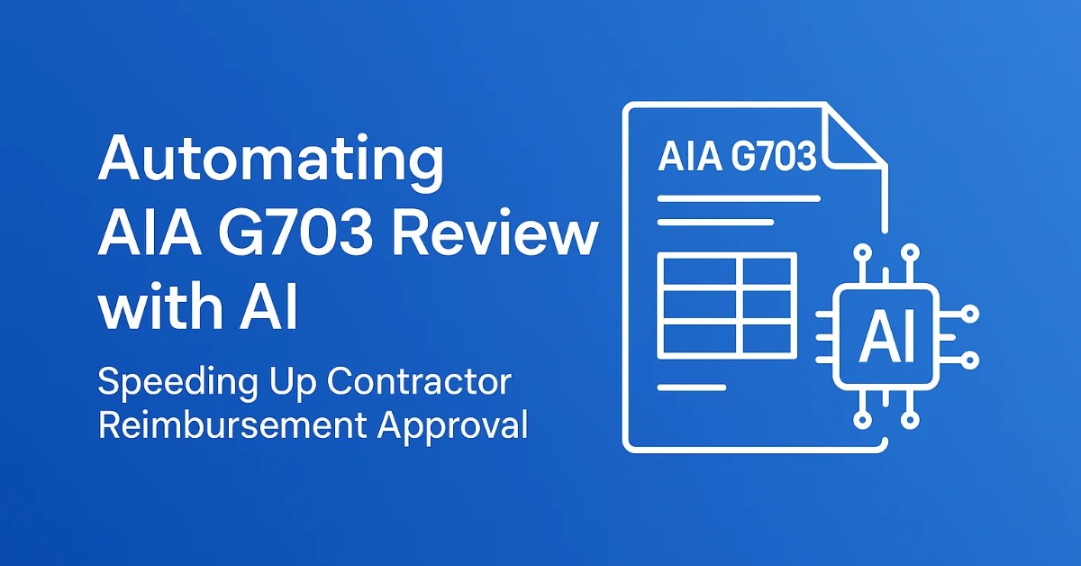 AIA G703: Automate Your Pay Application Reviews with AI