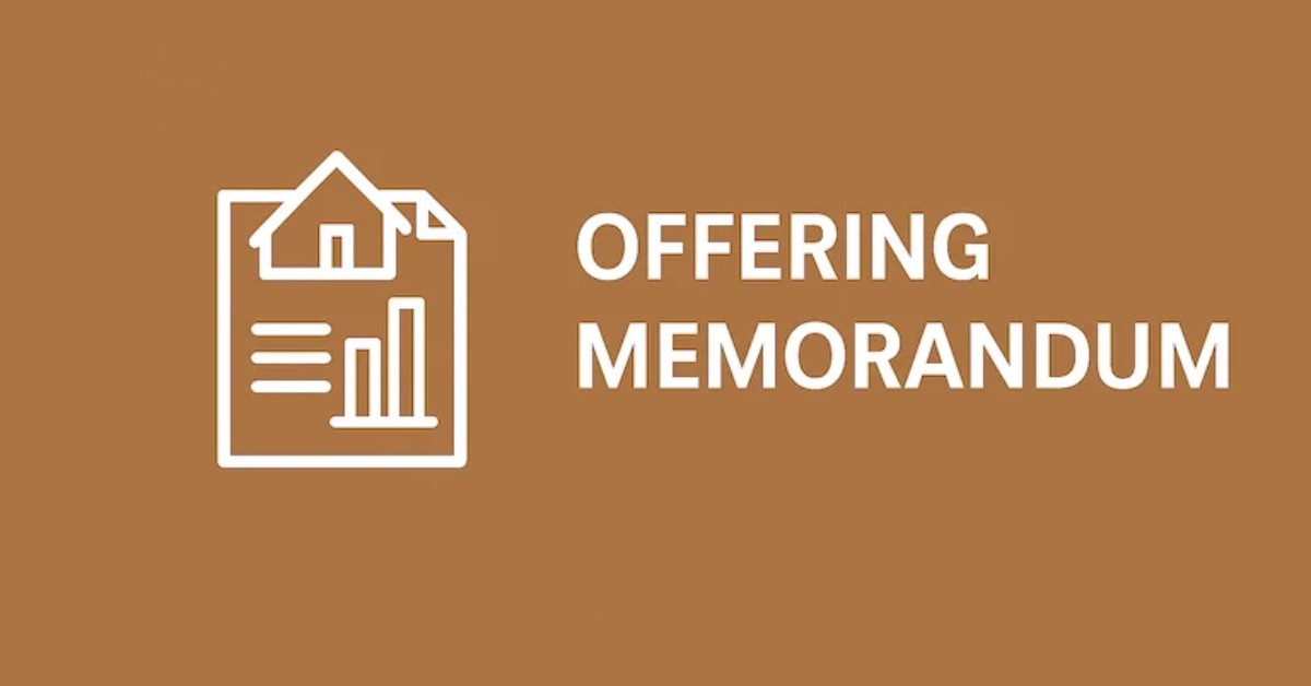 Offering Memorandum in Real Estate Investing: A Complete Guide
